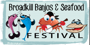 Broadkill Banjos & Seafood Festival - October 17, 2015, noon until 6pm in Memorial Park. Click for more details.